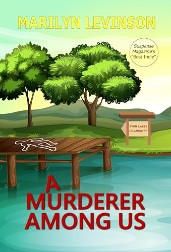 A Murderer Among Us (Twin Lakes Mysteries Book 1)