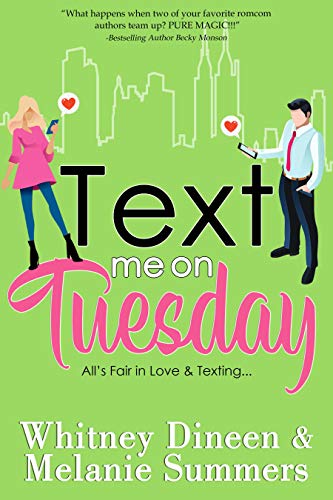 Text Me On Tuesday: All is Fair in Love and Textin... - CraveBooks
