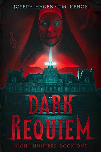 Dark Requiem: Night Hunters, Book One: A Contemporary Vampire Thriller