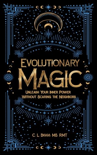 Evolutionary Magic: Unleash Your Inner Power Without Scaring the Neighbors