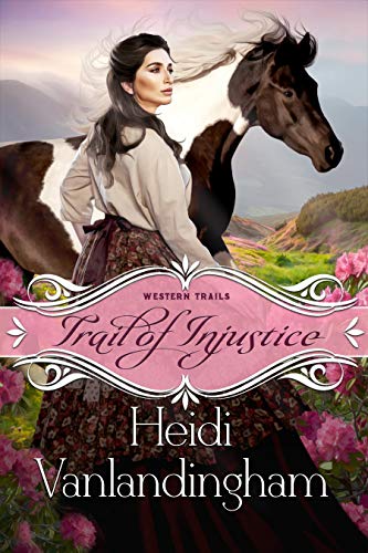 Trail of Injustice: A forbidden love historical western romance novella (Western Trails Series Book 1)