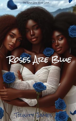 Roses Are Blue