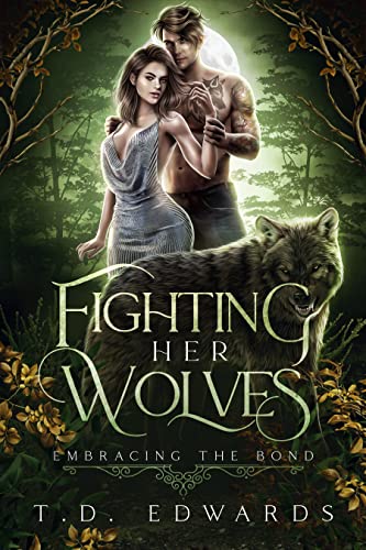 Fighting Her Wolves