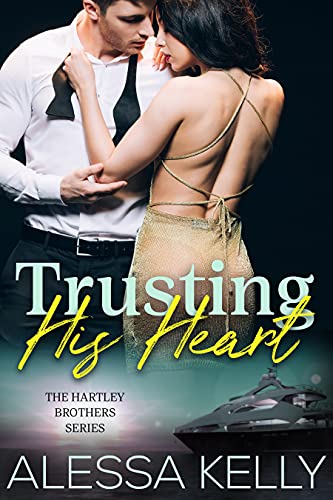 Trusting His Heart: A Billionaire Romantic Suspense Novel (The Hartley Brothers Series Book 1)