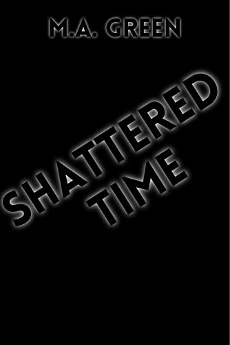Shattered Time (Percy Shatter Series Book 2) - CraveBooks