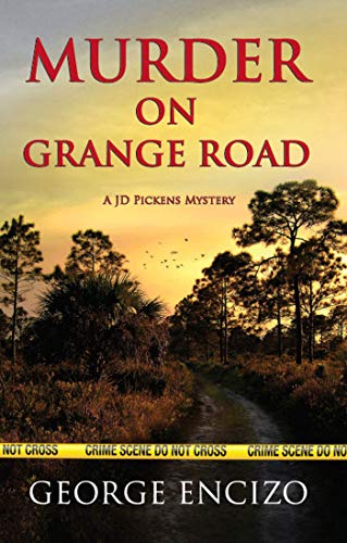 Murder on Grange Road (JD Pickens Mysteries Book 2)