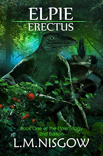 ELPIE ERECTUS: Book One of the Elpie Trilogy - CraveBooks