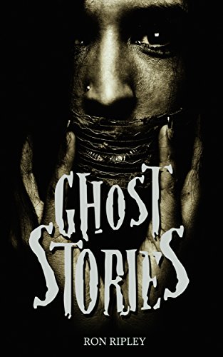 Ghost Stories: Scary Ghosts & Paranormal Horror Short Stories Anthology