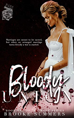 Bloody Union (Made Book 1)