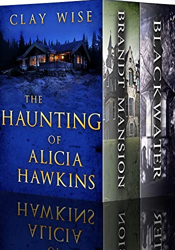 The Haunting of Alicia Hawkins: A Riveting Haunted... - Crave Books