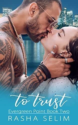 To Trust (Evergreen Point Book 2) - CraveBooks