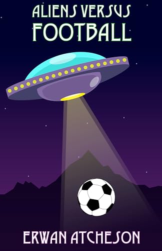 Aliens Versus Football