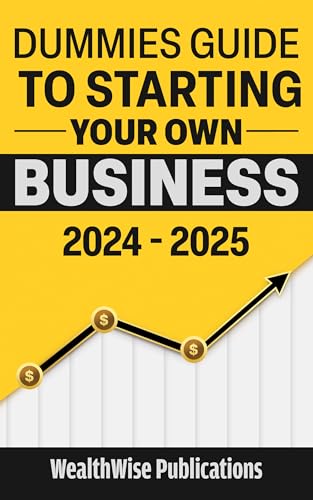 Dummies Guide to Starting Your Own Business - CraveBooks