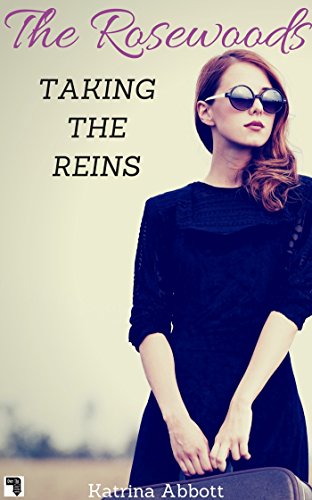 Taking The Reins (The Rosewoods Book 1) - CraveBooks