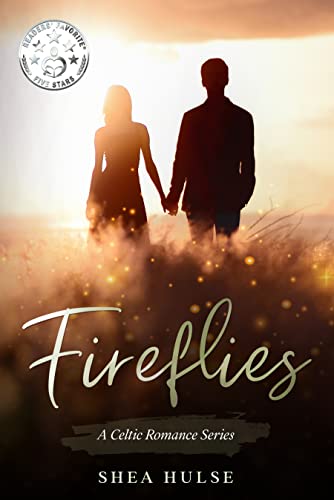 Fireflies: A Celtic Romance Series - CraveBooks