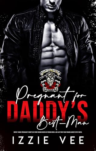 Pregnant for Daddy’s Best-Man - CraveBooks