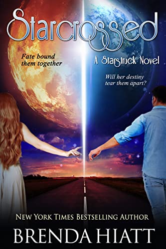 Starcrossed: A Starstruck Novel