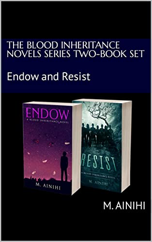 The Blood Inheritance Novels Series Two-Book Set: Endow and Resist