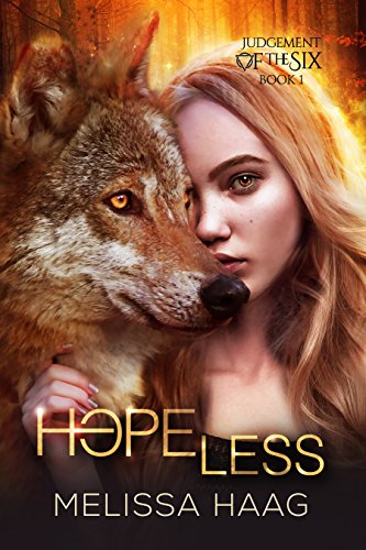 Hope(less) (Judgement Of The Six Book 1)