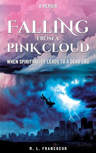 Falling from a Pink Cloud