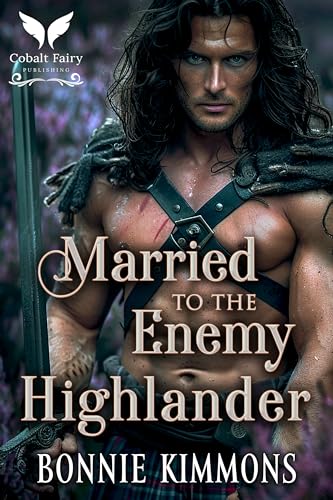 Married to the Enemy Highlander - CraveBooks