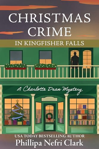 Christmas Crime in Kingfisher Falls