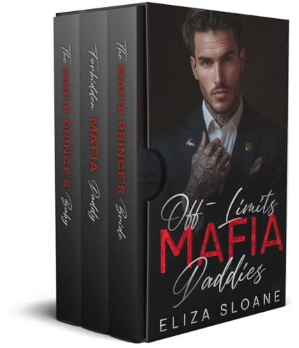 Off-Limits Mafia Daddies: An Enemies to Lovers Dark Romance Boxset