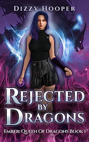 Rejected By Dragons (Ember: Queen Of Dragons Book... - CraveBooks