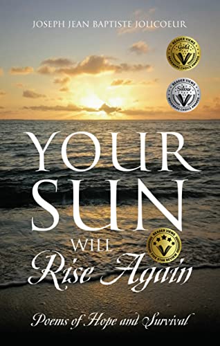 Your Sun Will Rise Again: Poems of Hope and Surviv... - CraveBooks