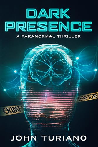 Dark Presence: A Paranormal Thriller