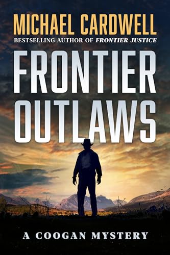 Frontier Outlaws: A Coogan Mystery - CraveBooks