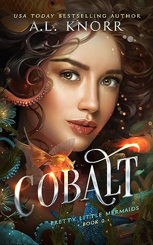 Cobalt: A Prequel Novella (Pretty Little Mermaids)