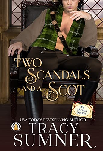 Two Scandals and a Scot (The Duchess Society Book 5)