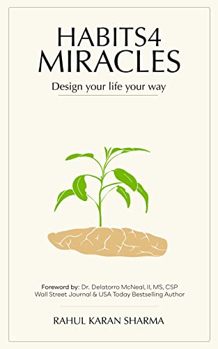 Habits4MIRACLES: Design Your Life Your Way - CraveBooks
