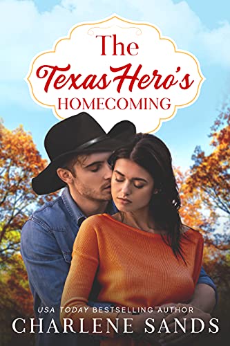The Texas Hero's Homecoming - CraveBooks