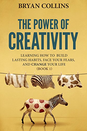 The Power of Creativity (Book 1): Learning How to... - CraveBooks