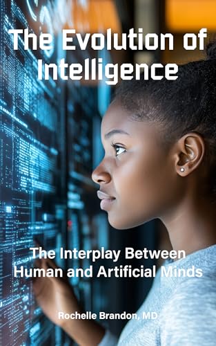 The Evolution of Intelligence: The Interplay Betwe... - CraveBooks