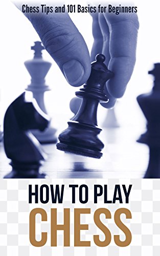 How to Play Chess - CraveBooks