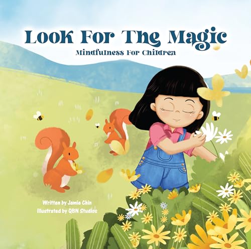 Look for the Magic: Mindfulness for Children