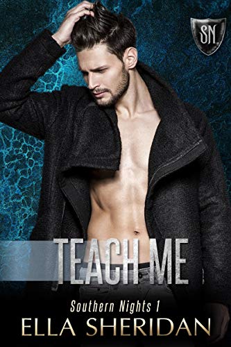 Teach Me (Southern Nights Book 1)