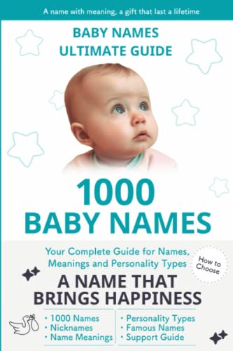Baby Names Ultimate Guide - 1000 Names, Their Mean... - CraveBooks