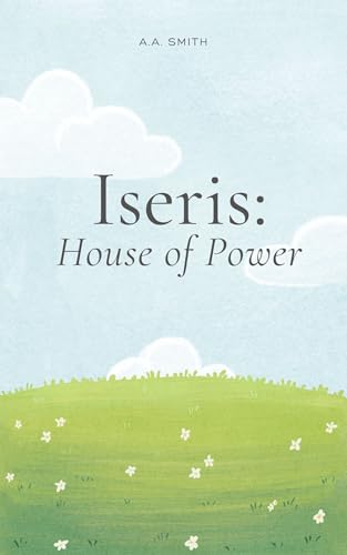 Iseris: House of Power