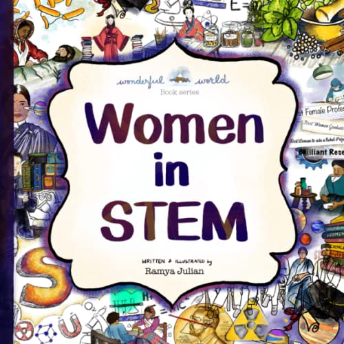 Women in STEM: The perfect snuggle-time read so little readers everywhere can dream big!