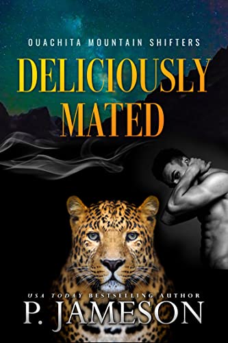 Deliciously Mated (Ouachita Mountain Shifters Book 1)