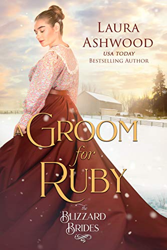 A Groom for Ruby: A Sweet Historical Western Romance