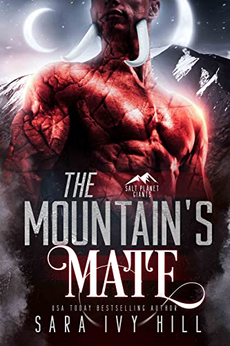 The Mountain's Mate (Salt Planet Giants Book 1)