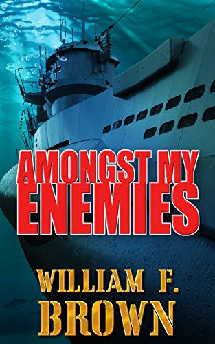 Amongst My Enemies: A Cold War Spy vs Spy Action Thriller