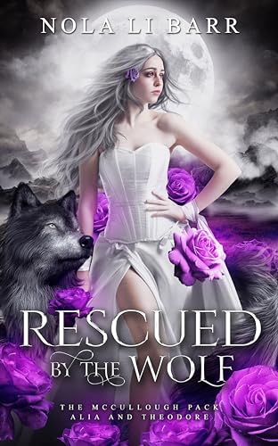 Rescued by the Wolf (The McCullough Pack)