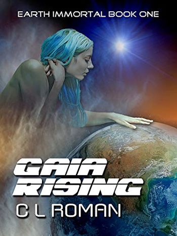 Gaia Rising (Earth Immortal Book 1)