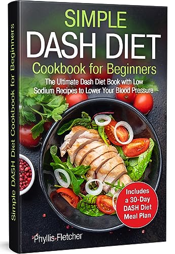Simple Dash Diet Cookbook for Beginners - CraveBooks